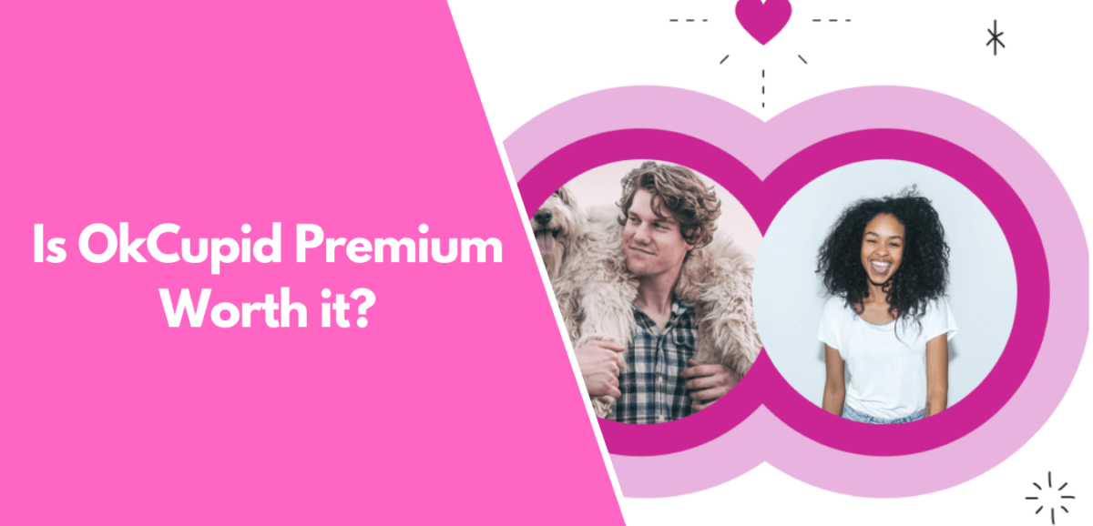 Is OkCupid Premium Worth It? Our Honest Take!